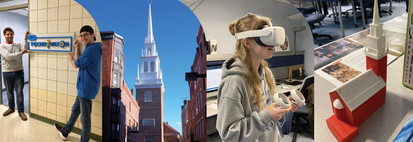 A photo montage featuring a 3D printed sign labeled ''Technovator'', Boston’s Old North Church, a student using VR equipment, and a 3D printed version of the Old North Church.
