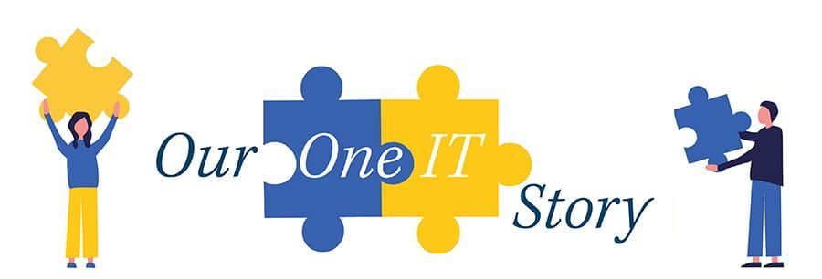 A cartoon: a woman with a yellow puzzle piece on the left and a man with a purple one on the right, contributing to the 'Our One IT Story' puzzle.